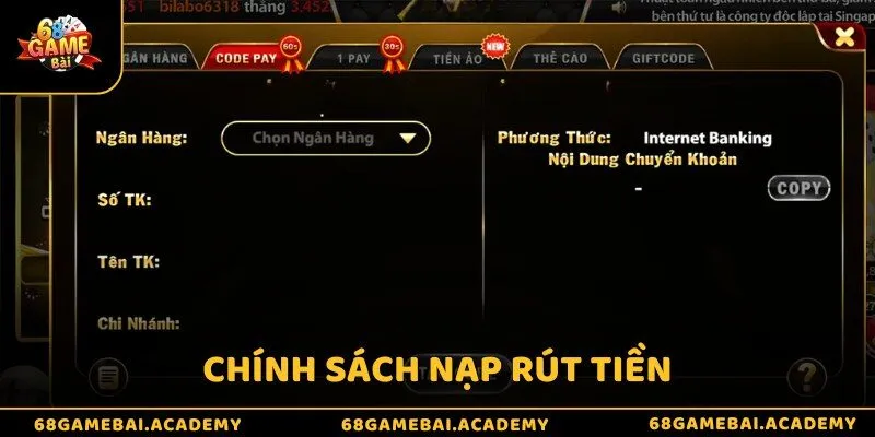 Chính sách nạp rút tiền