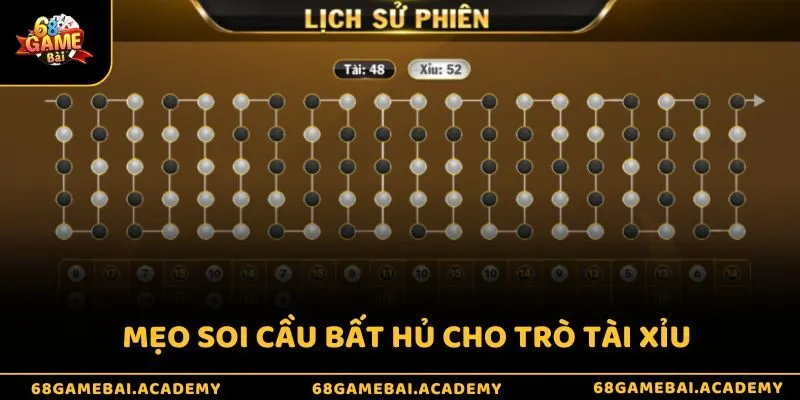 Mẹo soi cầu bất hủ cho trò tài xỉu